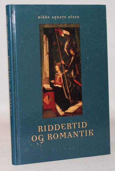 Riddertid og romantik.