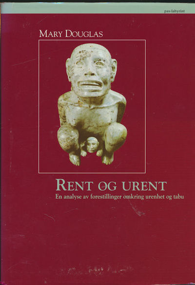 Rent og urent. En analyse av forestillinger…