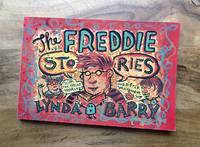 THE FREDDIE STORIES  : With the Great Marlys and Sister Maybonne