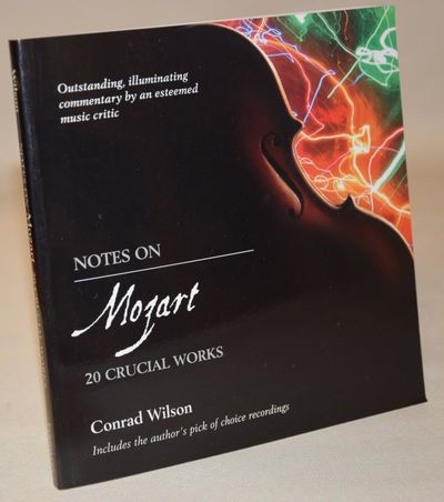 Notes on Mozart- 20 Crucial Works.