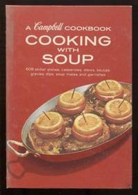 Cooking with Soup: A Cambell Cookbook