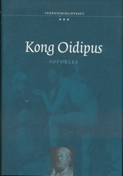 Kong Oidipus. Innledende essay av Øivind Andersen.