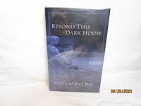 Beyond This Dark House