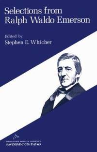 Selections from Ralph Waldo Emerson : An Organic Anthology