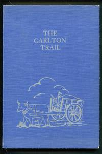 The Carlton Trail