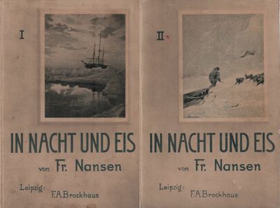 In Nacht und Eis. Die Norwegische Polarexpedition…