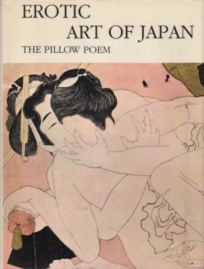EROTIC ART OF JAPAN. The Pillow Poem.