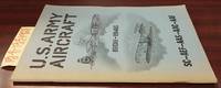 U.S. Army Aircraft, 1908-1946: SC-AEF-AAS-AAC-AAF by James C.; Fahey - First Edition - 1946 - from Second Story Books (SKU: 1331928)