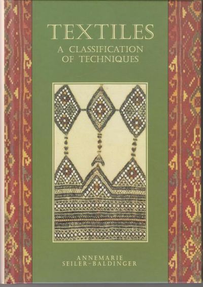 Textiles. A Classification of Techniques.…