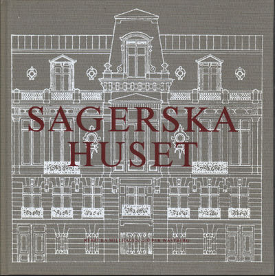 SAGERSKA HUSET.