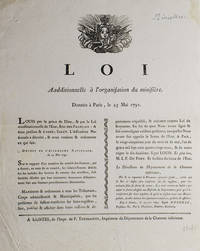 Loi Aadditionnelle (sic) à l'organisation du ministrère. Donnée à Paris, le 25 mai 1791