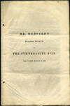 Mr. Webster's Second Speech on The Sub-Treasury Bill. Delivered March 12, 1838