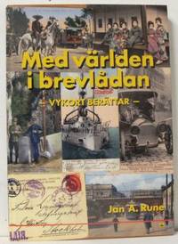 Med världen i brevlådan. Vykort berättar.