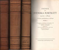 INDEX ÖVER SVENSKA PORTRÄTT 1500-1850 I SVENSKA PORTRÄTTARKIVETS SAMLINGAR. BAND I-III.