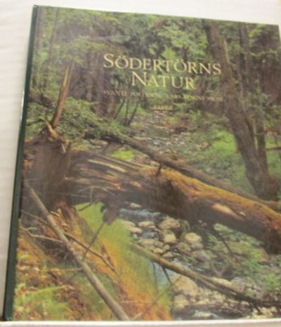 Södertörns natur. Text : Svante Joelsson (Än…