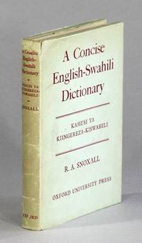 A concise English-Swahili dictionary / Kamusi ya Kiingereza-Kiswahili