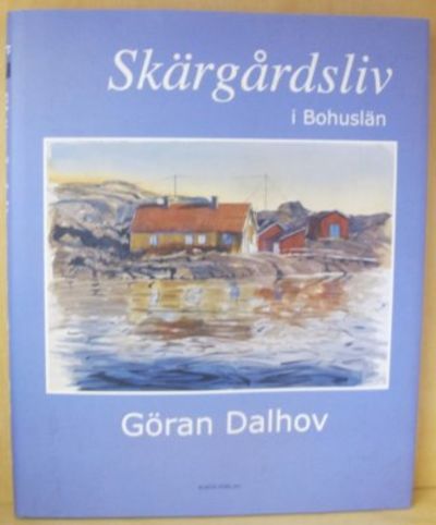 Skärgårdsliv i Bohuslän.