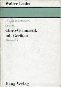 Atlas der Chiro-Gymnastik.