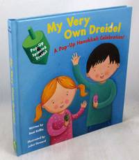 My Very Own Dreidel: A Pop-up Hanukkah Celebration