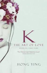 K : The Art of Love by Ying, Hong - 2004