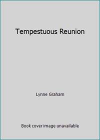 Tempestuous Reunion