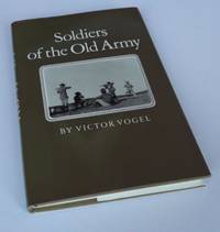 Soldiers of the Old Army