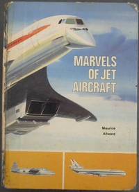 Marvels of jet aircraft