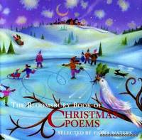 THE BLOOMSBURY BOOK OF CHRISTMAS POEMS by Saecker, Tom (illustrator) - 1998