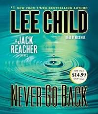 Never Go Back: A Jack Reacher Novel by Lee Child - 2014-02-08