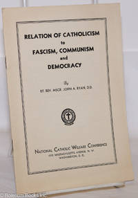 cover of Relation of Catholicism to Fascism, Communism, and Democracy