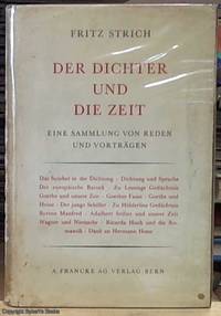 Der Dichter und die Zeit. Eine Sammlung von Reden und VortrÃ¤gen