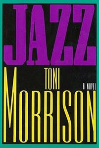 JAZZ by MORRISON, Toni - 1992