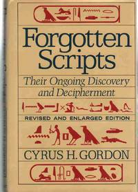 cover of FORGOTTEN SCRIPTS Their Ongoing Discovery and Decipherment