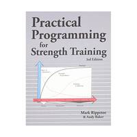 Practical Programming for Strength Training