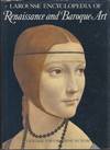 Larousse Encyclopedia of Renaissance and Baroque Art