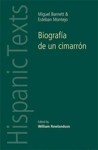 Biograf&Atilde;&shy;a de un cimarr&Atilde;&sup3;n: By Miguel Barnet and Esteban Montejo (Hispanic...