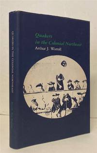 Quakers in the Colonial Northeast