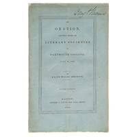 An Oration, Delivered before the Literary Societies of Dartmouth College, July 24, 1838