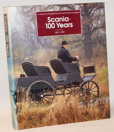 Scania 100 Years 1891-1991.