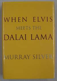 image of When Elvis Meets the Dalai Lama