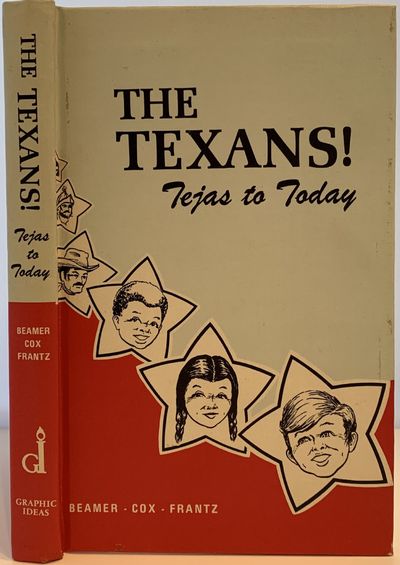 The Texans! Tejas to Today