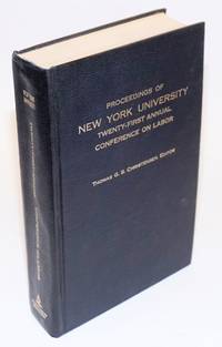 Proceedings of New York University twenty-first annual conference on labor