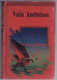 Vain Ambition; or, Only a Girl