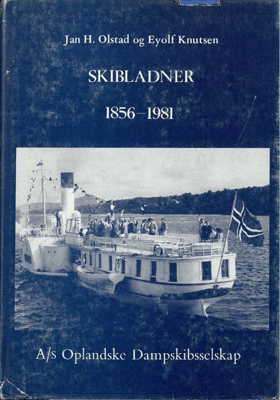 Skibladner. 1856-1981.