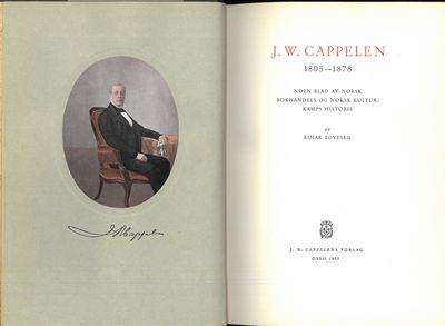 J. W. Cappelen. 1805-1878. Noen blad av norsk…
