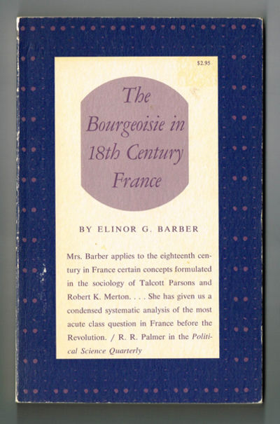 The Bourgeoisie in 18th Century France.