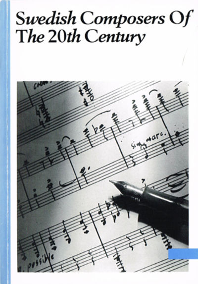 Swedish Composers of the 20th Century. Members of…