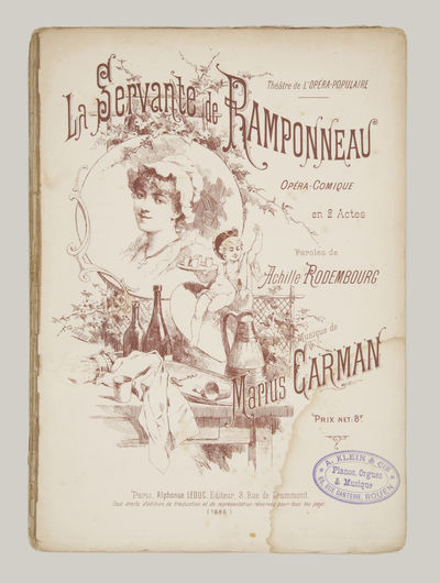 La Servante de Ramponneau Opéra-Comique en 2 Actes Paroles de Achille Rodembourg ... Prix net: 8 F... Théâtre de l'Opéra-Populaire. [Piano-vocal score]