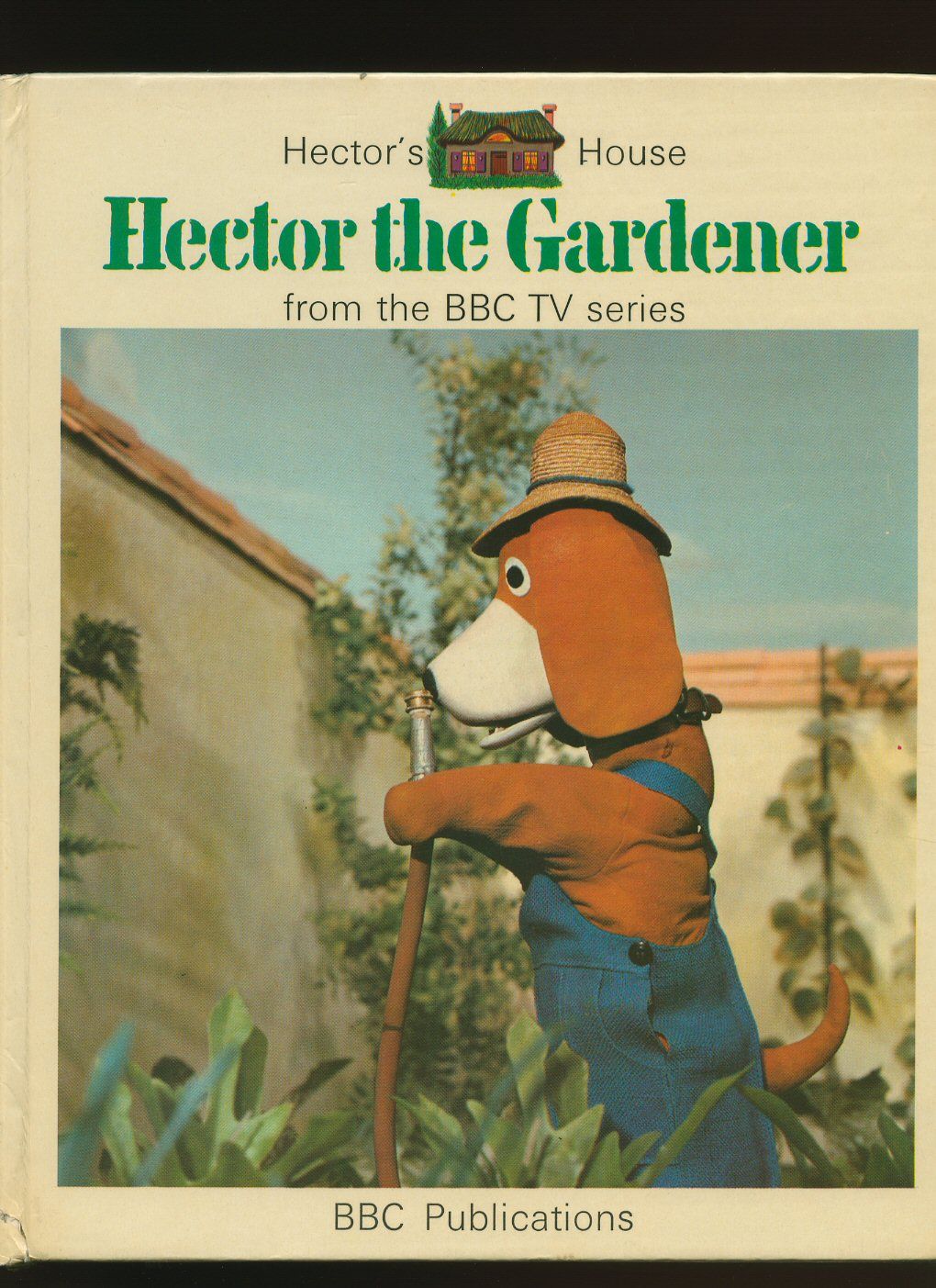 Hector's House Hector the Gardener From the BBC TV Series by Moore