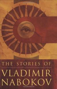 The Stories of Vladimir Nabokov by Nabokov, Vladimir